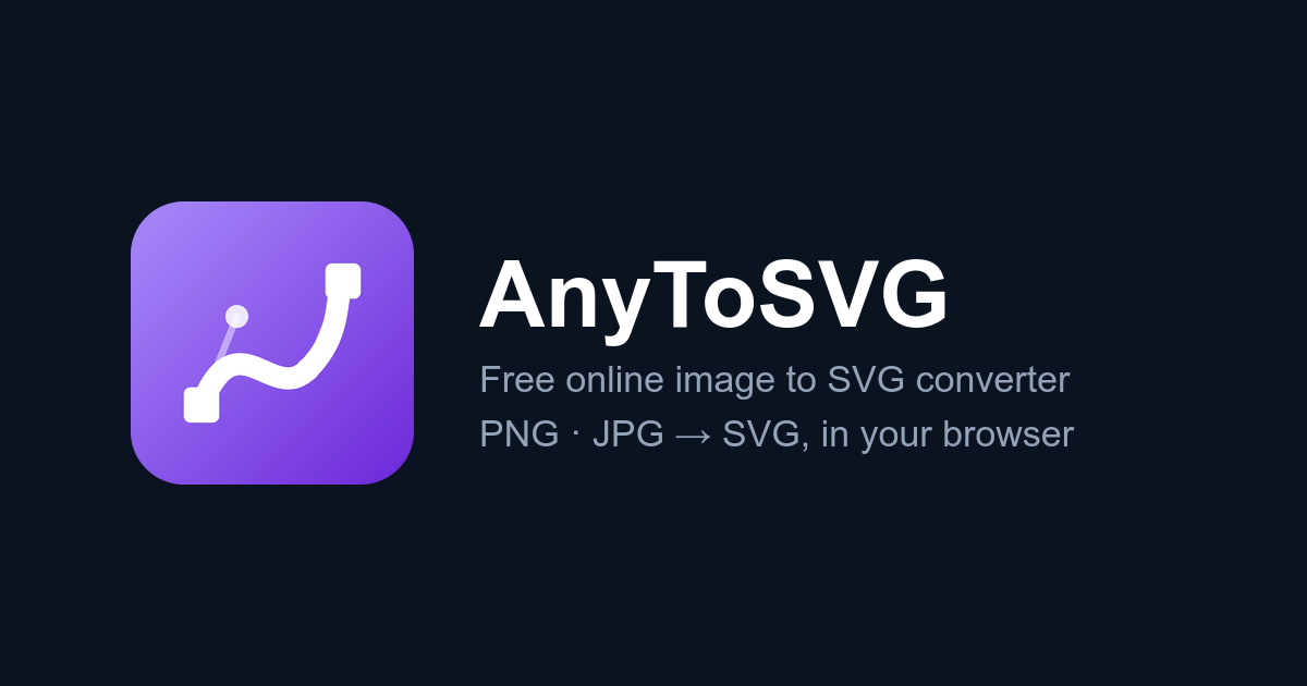 Logo to SVG Converter – PNG/JPG Logo to Vector | AnyToSVG